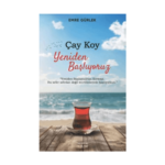 Çay Koy Yeniden Başlıyoruz