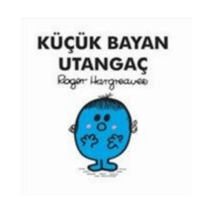 Küçük Bayan Utangaç