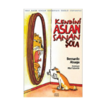 Kendini Aslan Sanan Şola