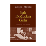 Işık Doğudan Gelir