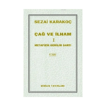Çağ Ve İlham 1 Metafizik Gerilim Şartı