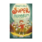 İbadetlerle Süper Oluyorum