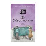 İlk Öğretmenim