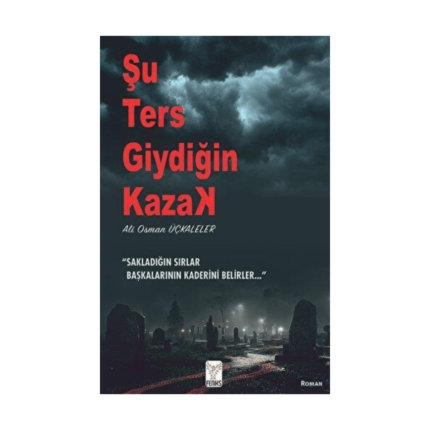 Şu Ters Giydiğin Kazak