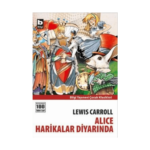 Alice Harikalar Diyarında - Bilgi Yayınevi
