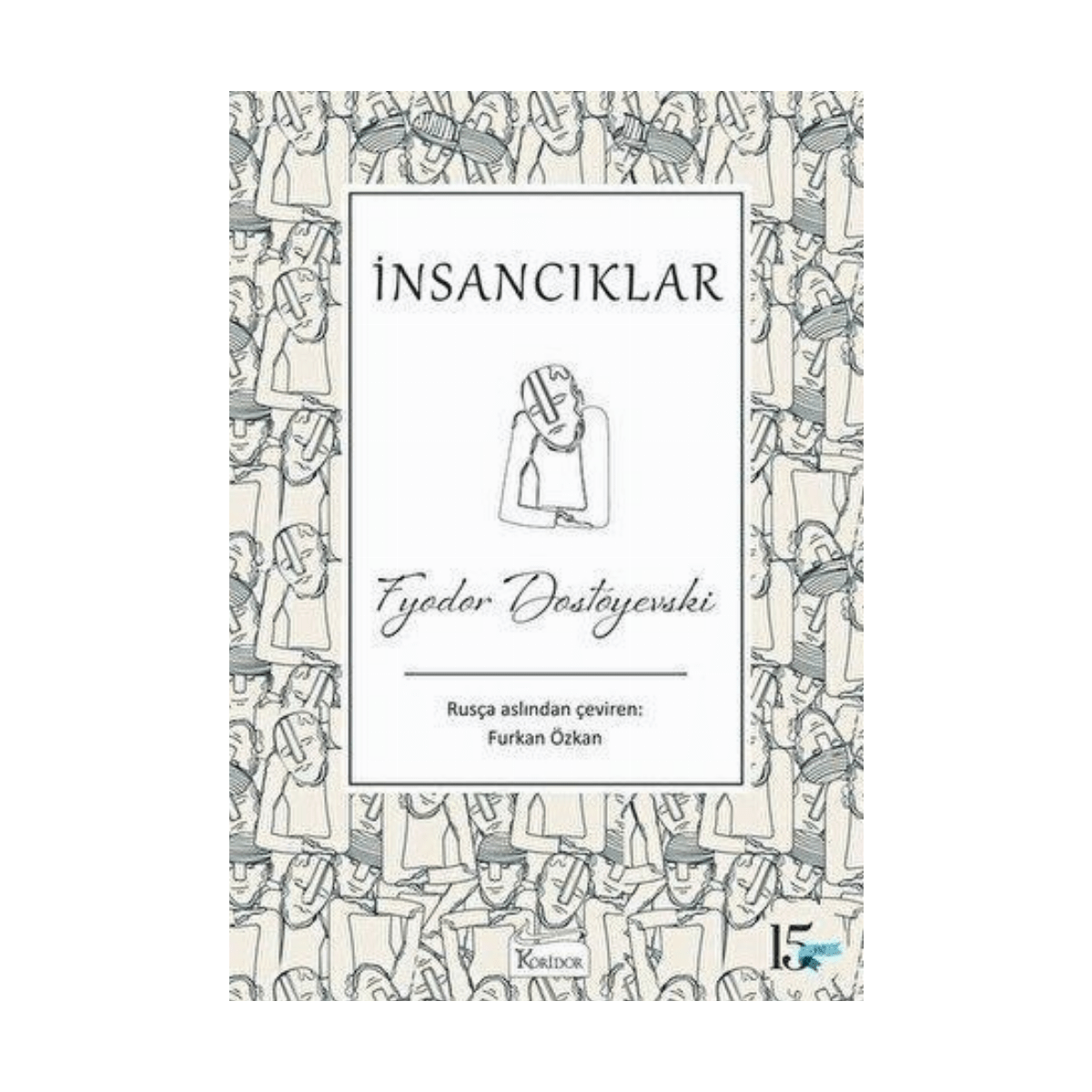 a64c9-insanciklar-koridor-yayincilik-1-1.png İnsancıklar - Koridor Yayıncılık - Görsel 1