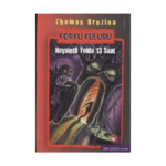 Korku Kulübü-1 Hayaletli Yolda