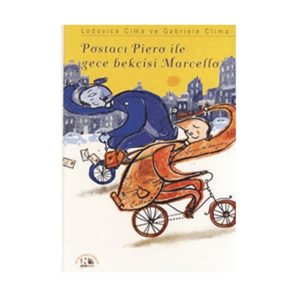 Postacı Piero İle Gece Bekçisi Marcello