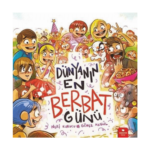 Dünyanın En Berbat Günü