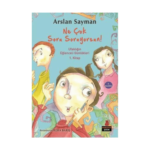 Ne Çok Soru Soruyorsun