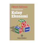 Örneklerle Kolay Ekonomi