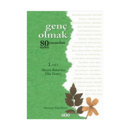Genç Olmak-1 80 Yazardan Öykü