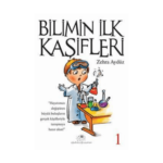 Bilimin İlk Kaşifleri 1