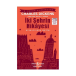 İki Şehrin Hikayesi - Kısaltılmış Metin
