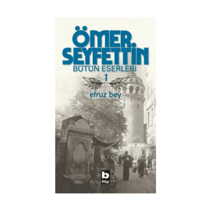 Bütün Eserleri-5 Yüksek Ökçeler