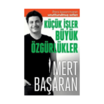 Küçük İşler Büyük Özgürlükler