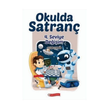Okulda Satranç 4. Seviye Değişim