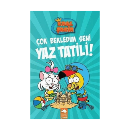 Kral Şakir 11 - Çok Bekledim Seni Yaz Tatili!