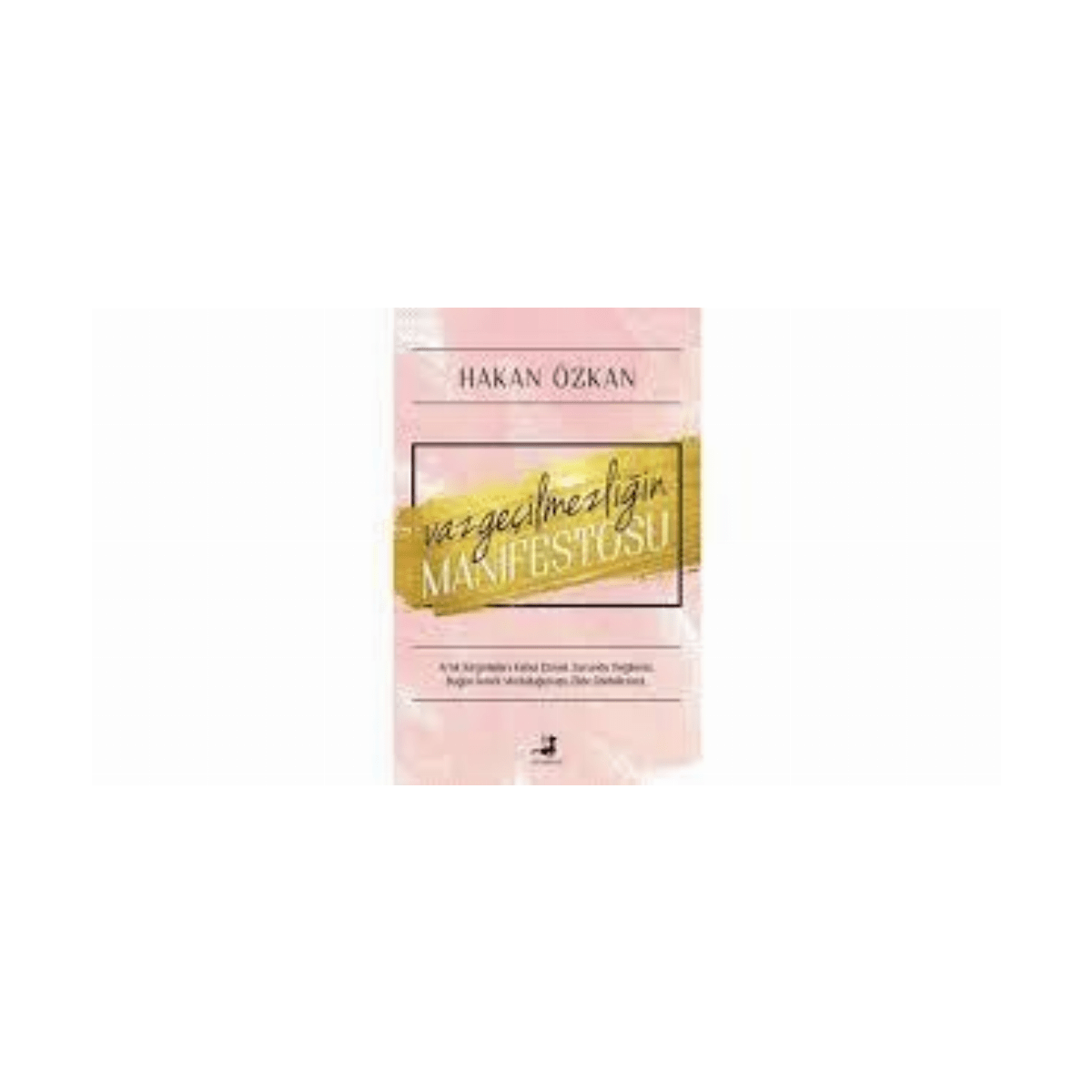 abcb3-vazgecilmezligin-manifestosu-1-1.png Vazgeçilmezliğin Manifestosu - Görsel 1