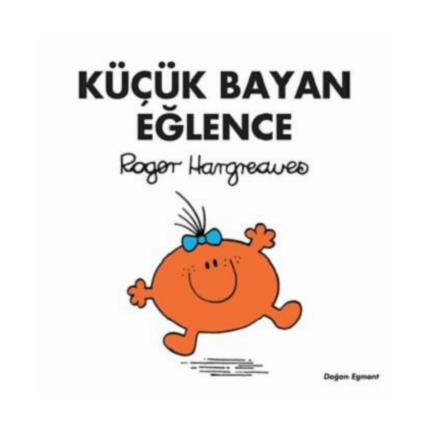Küçük Bayan Eğlence