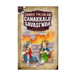 Zaman Yolcuları Çanakkale Savaşında