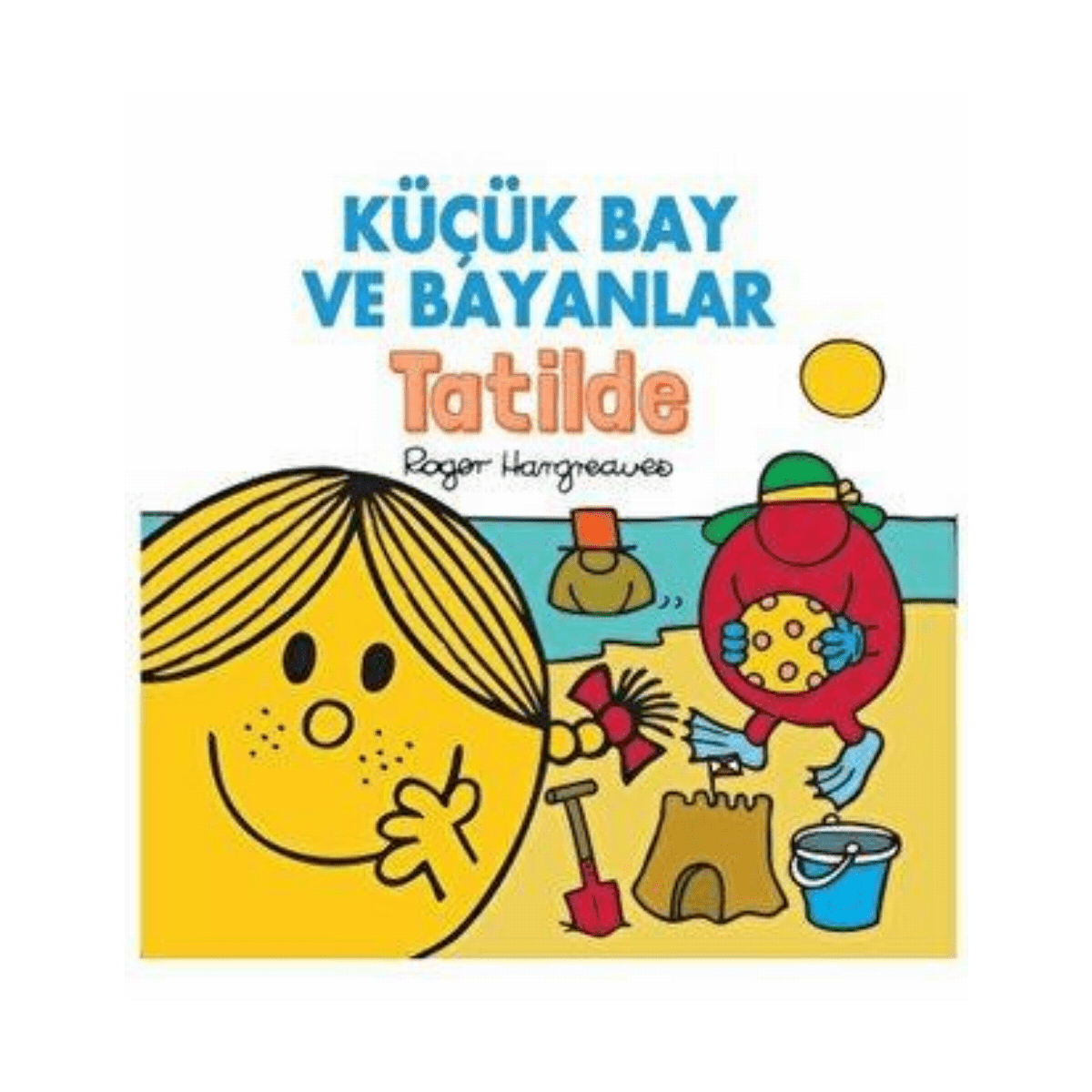 ac620-kucuk-bay-ve-bayanlar-tatilde-1-1.png Küçük Bay Ve Bayanlar Tatilde - Görsel 1