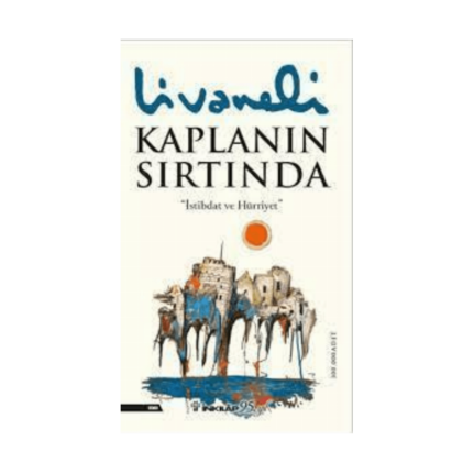 Kaplanın Sırtında (Yeni Kapak)