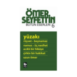 Bütün Eserleri-6 Yüzakı