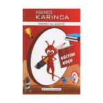 Kırmızı Karınca Eğitim Koçu