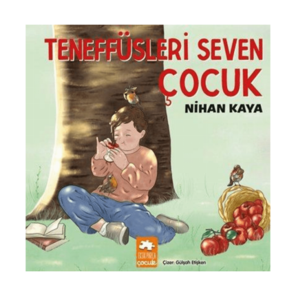 Teneffüsleri Seven Çocuk