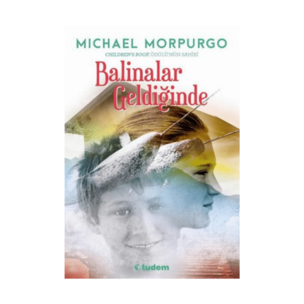 Balinalar Geldiğinde