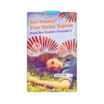 Sen Yokken Yine Yanlış Yaptım (Dizüstü Ede-29)