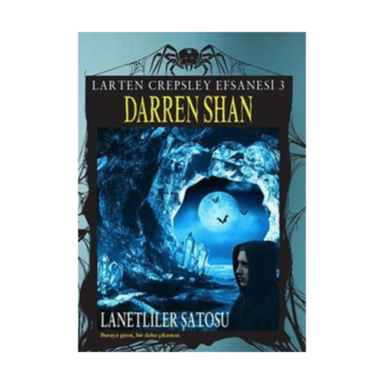 Larten Crepsleyefsanesi 3-Lanetliler Şatosu