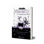 Mirabelle Yaramazlık Peşinde