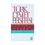 Türk Devlet Felsefesi