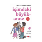 İçimdeki Büyükanne