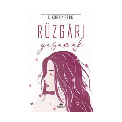 Rüzgarı Yaşamak Ciltli