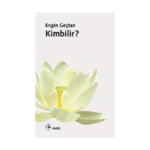 Kimbilir ?