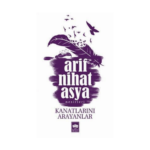 Kanatlarını Arayanlar