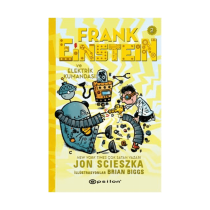 Frank Eınsteın Ve Elekrik Kumandası