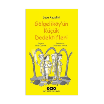 Gölgeliköyün Küçük Dedektifleri