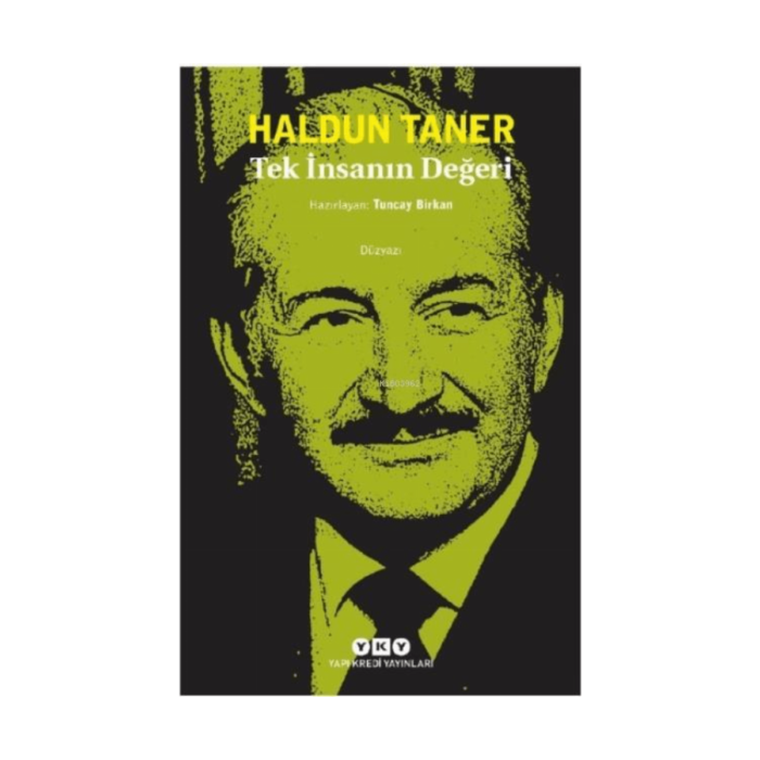 Tek İnsanın Değeri - Görsel 1