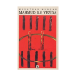 Mezopotamya Üçlemesi: 1 Mahmud İle Yezida