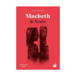 Macbeth - Shakespeare Yeniden