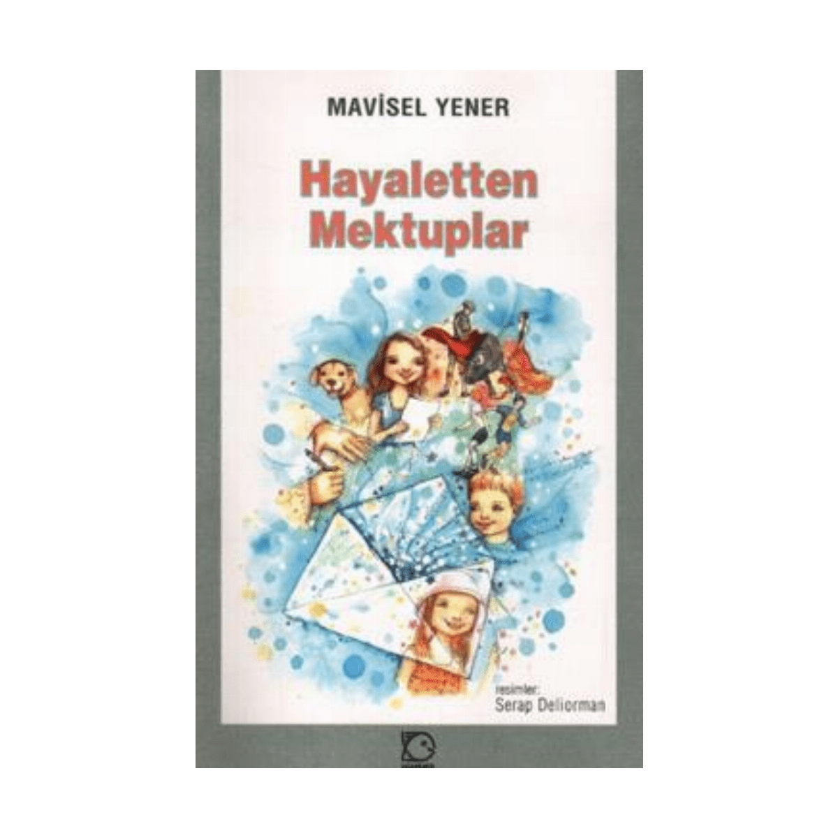 b3a99-hayaletten-mektuplar-1-1.png Hayaletten Mektuplar - Görsel 1
