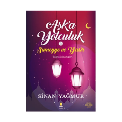 Aşka Yolculuk 2 - Sümeyye Ve Yasir
