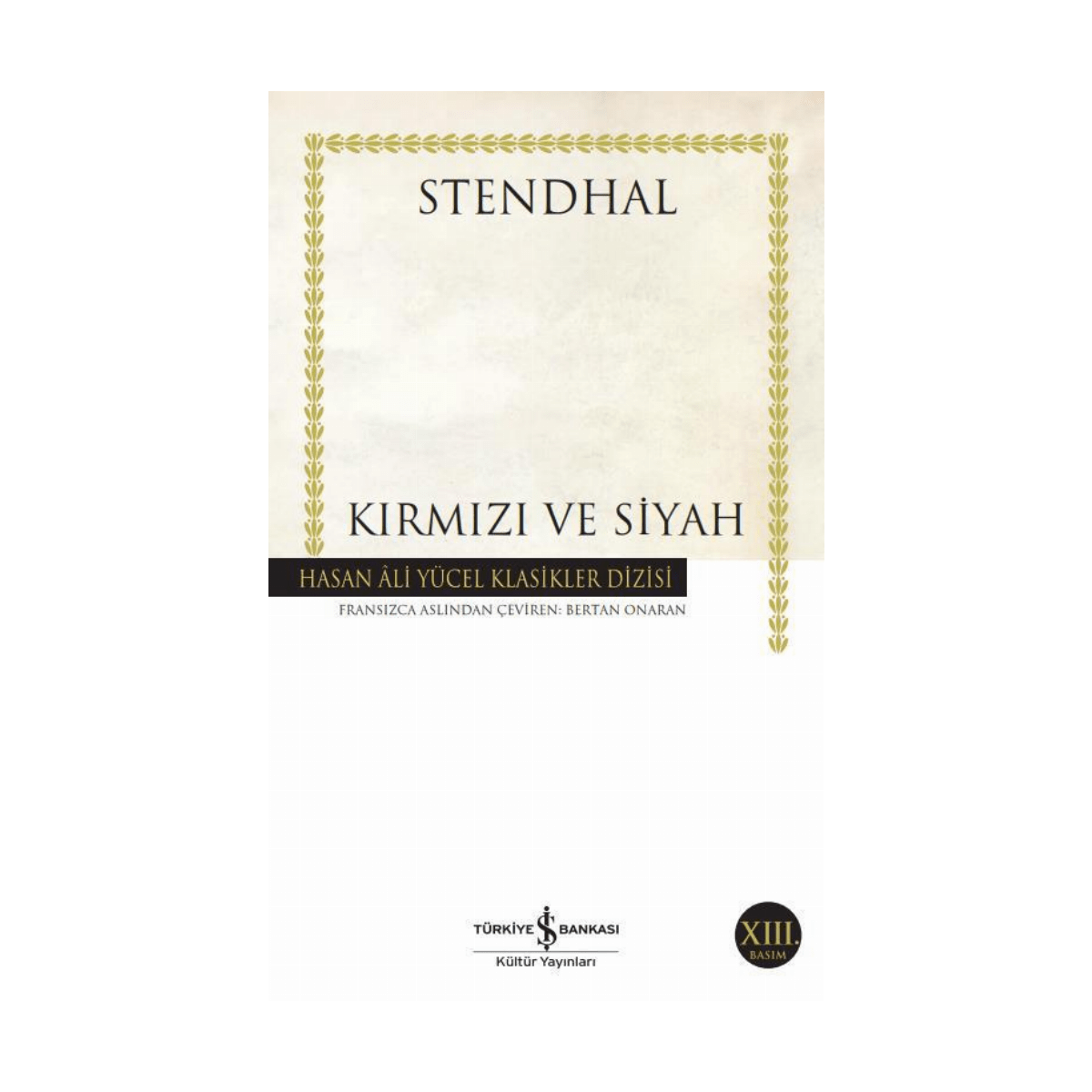 b4076-kirmizi-ve-siyah-hasan-ali-yucel-klasikleri-210-1-1.png Kırmızı Ve Siyah - Hasan Ali Yücel Klasikleri 210 - Görsel 1