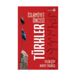 İslamiyet Öncesi Türkler