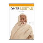 Örnek İnsanlar-6 Ömer Muhtar