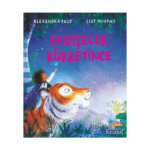 Endişeler Kükreyince